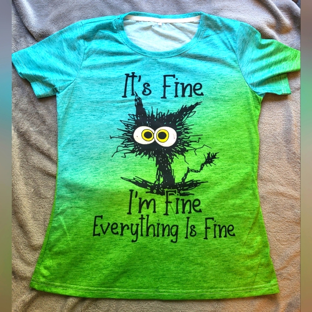 "It's Fine" Tee